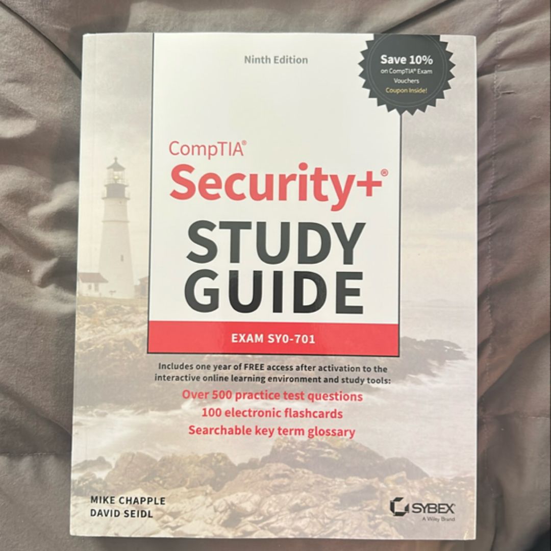 CompTIA Security+ Study Guide with over 500 Practice Test Questions