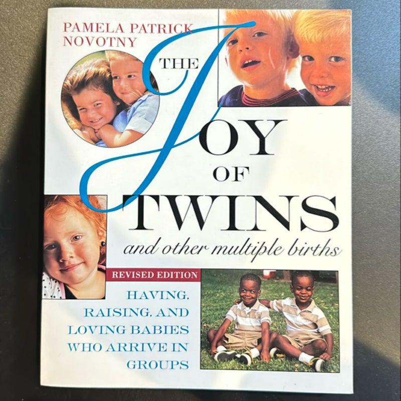 The Joy of Twins and Other Multiple Births