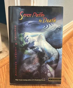 Seven Paths to Death