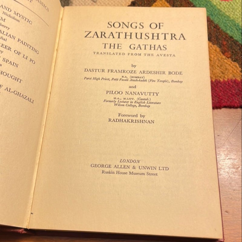 Songs of Zarathushtra: The Gathas (1952 first edition)