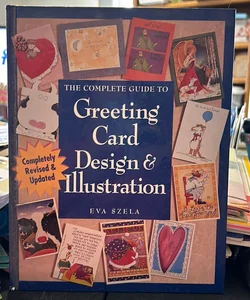 The Complete Guide to Greeting Card Design and Illustration