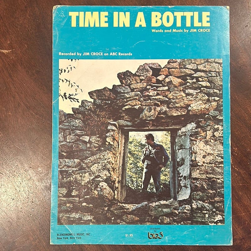 Time in a Bottle