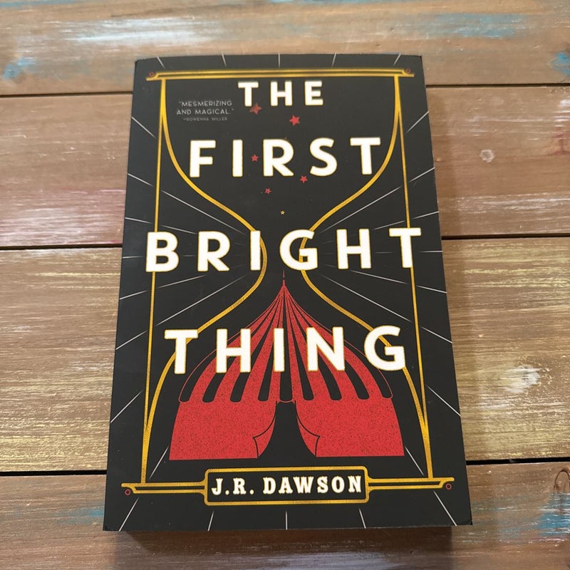 The First Bright Thing