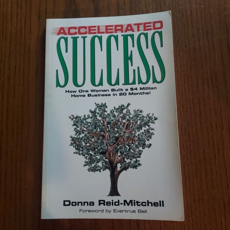 Accelerated Success