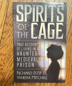 Spirits of the Cage