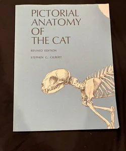 Pictorial Anatomy of the Cat