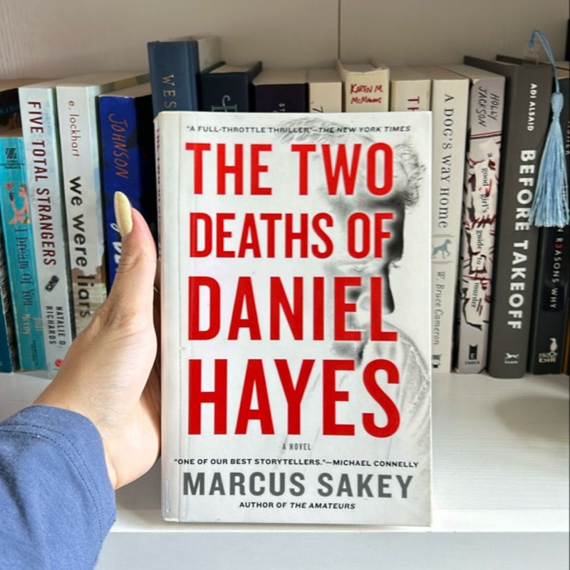 The Two Deaths of Daniel Hayes