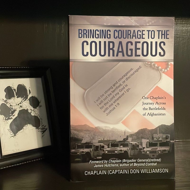 Bringing Courage to the Courageous