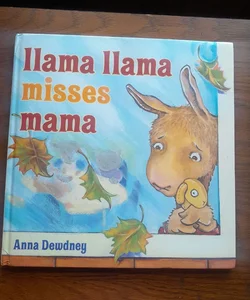 Llama Llama Misses Mama