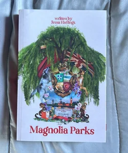 Magnolia Parks (Indie Edition)