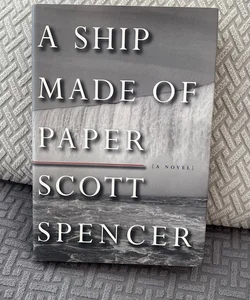 A Ship Made of Paper—Signed