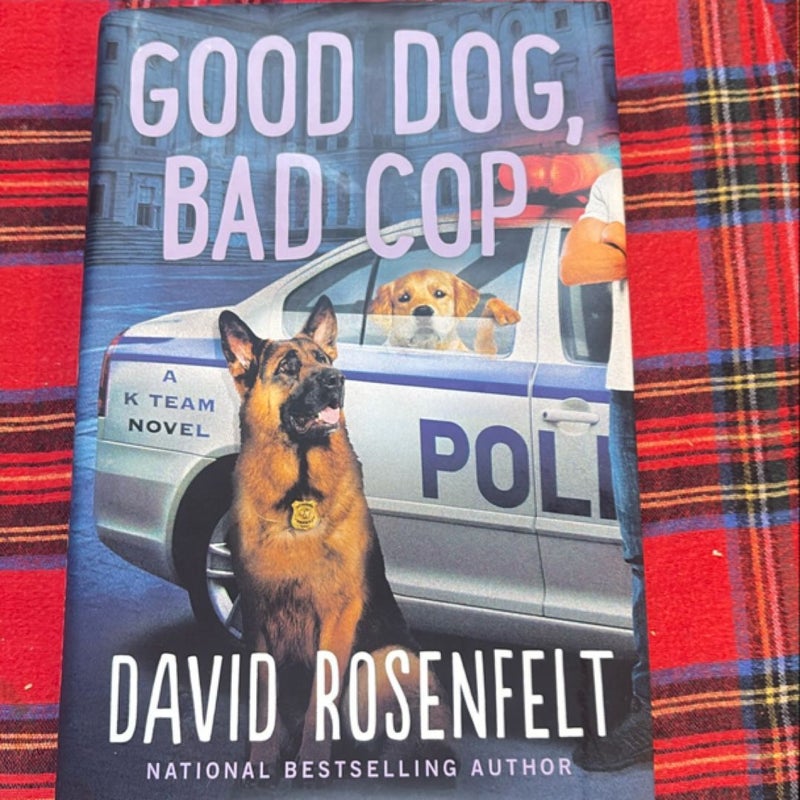 Good Dog, Bad Cop