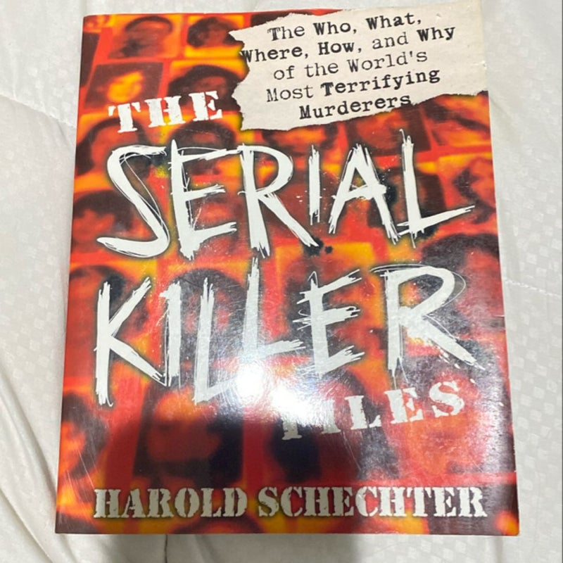 The Serial Killer Files