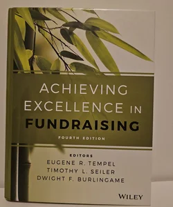 Achieving Excellence in Fundraising