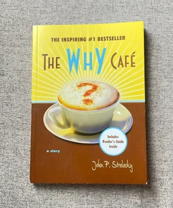 The Why Cafe