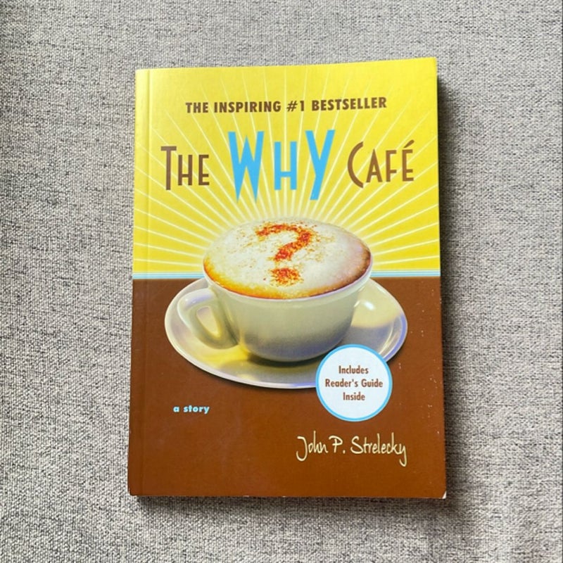 The Why Cafe