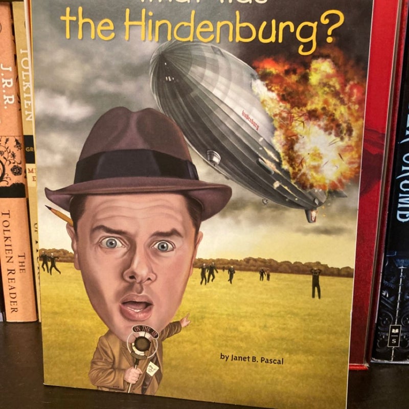 What Was the Hindenburg?