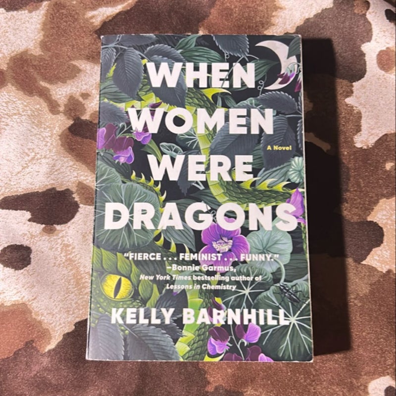 When Women Were Dragons