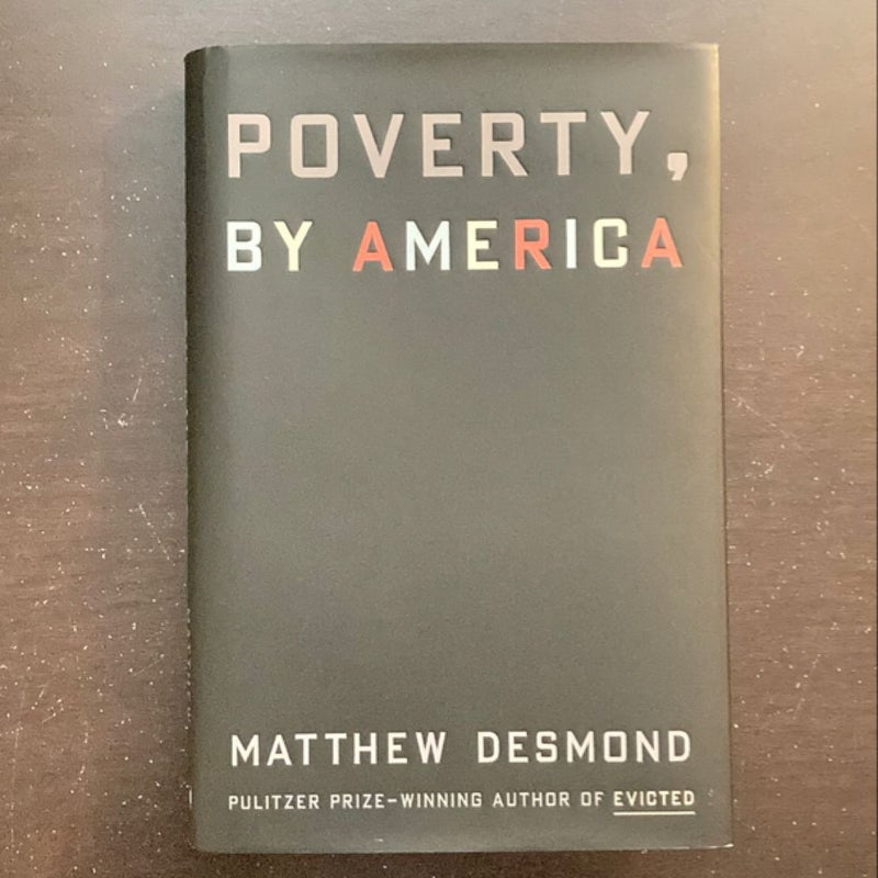 Poverty, by America