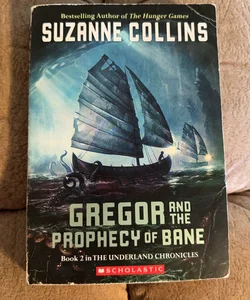 Gregor and the Prophecy of Bane