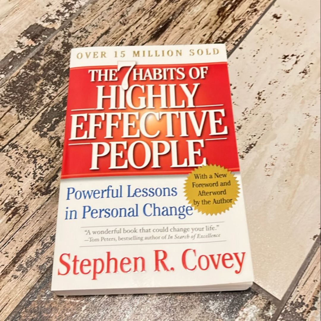 The 7 Habits of Highly Effective People