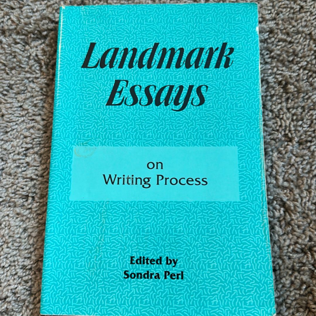 Landmark Essays on the Writing Process