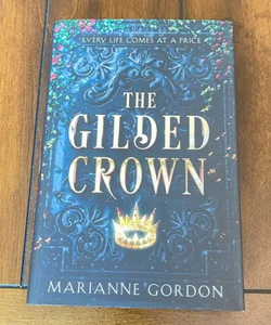 The Gilded Crown (Goldsboro Edition)