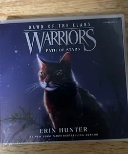 Warriors: Dawn of the Clans #6: Path of Stars
