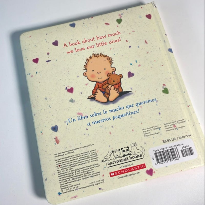 I Love You Through and Through / Te Quiero, Yo Te Quiero (Scholastic Bilingual) (Bilingual Edition)