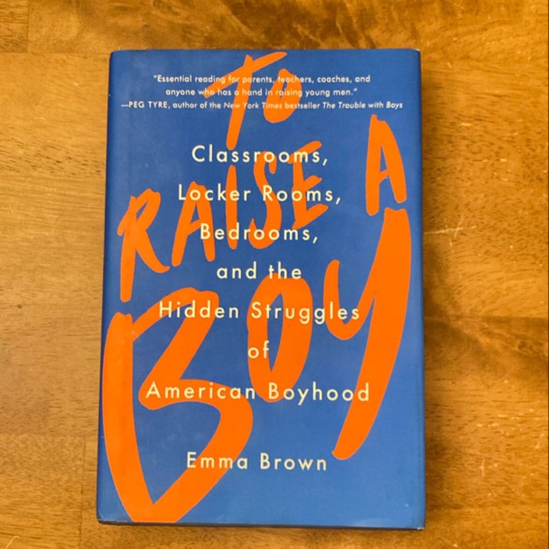 To Raise a Boy