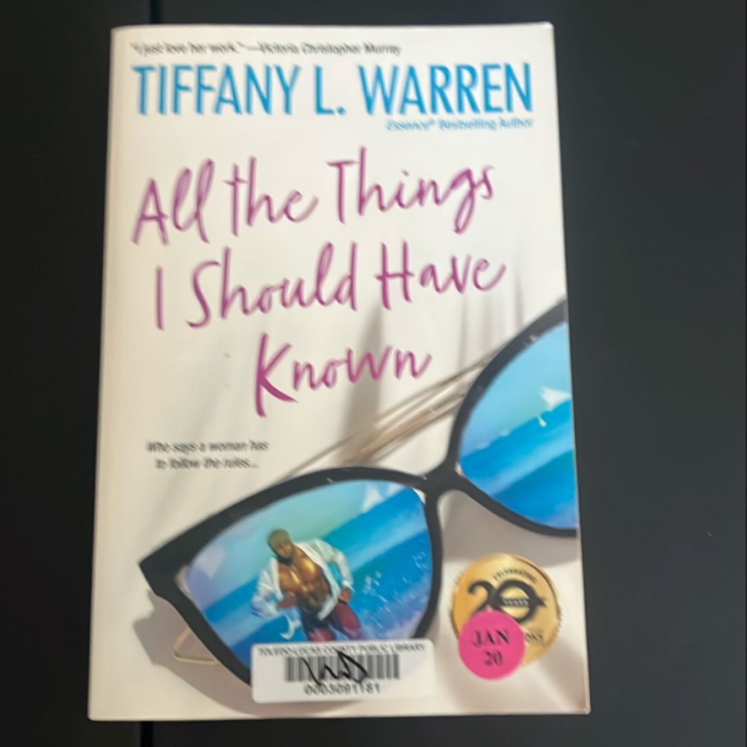 All the Things I Should Have Known