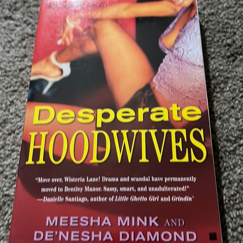 Desperate Hoodwives