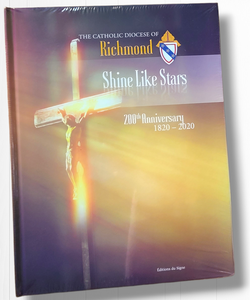 The Catholic Diocese of Richmond Shine Like Stars 