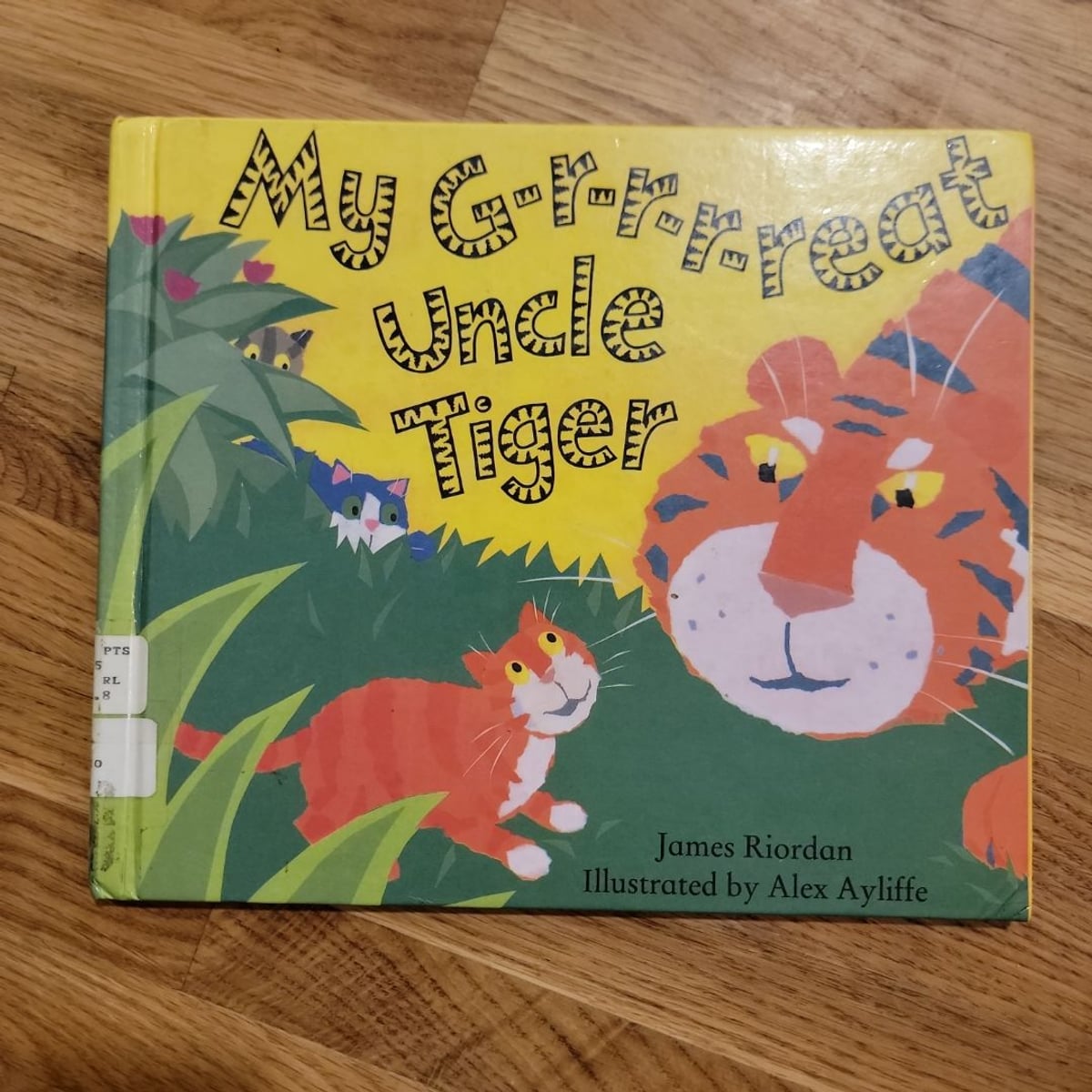My G-R-r-r-reat Uncle Tiger by James Riordan
