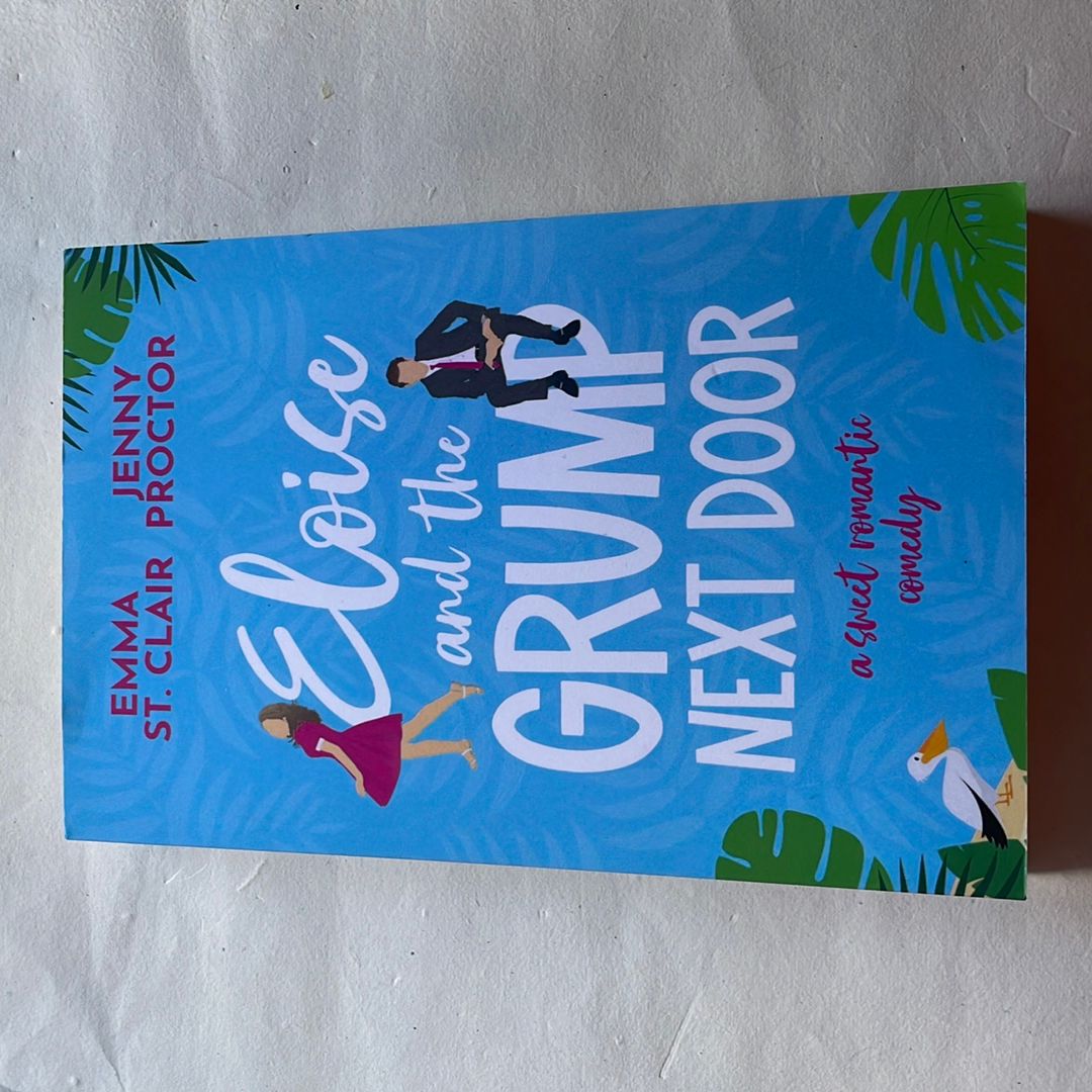 Eloise and the Grump Next Door - signed