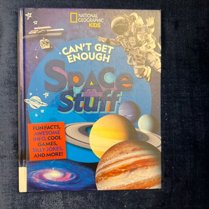 Can't Get Enough Space Stuff