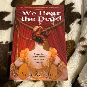 We Hear the Dead