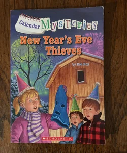 Calendar Mysteries New Year’s Eve Thieves