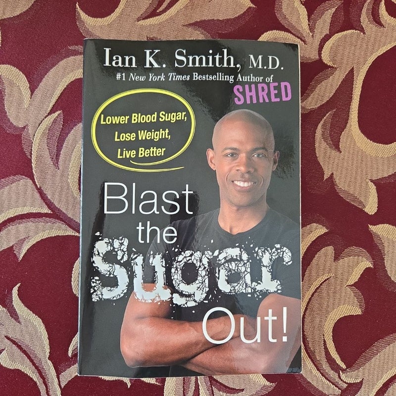 Blast the Sugar Out!