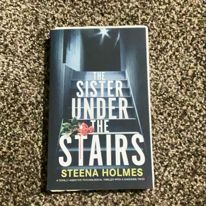 Sister under the stairs 