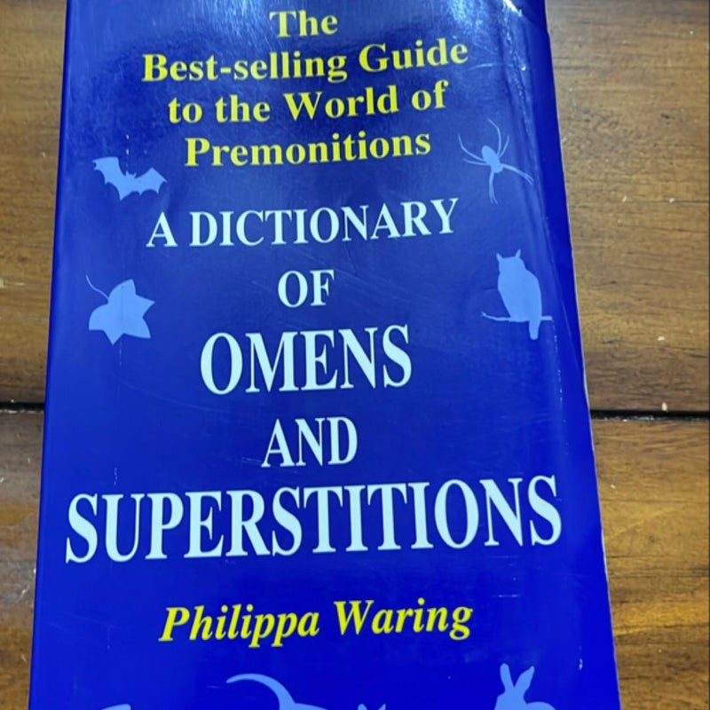 A Dictionary of Omens and Superstitions 