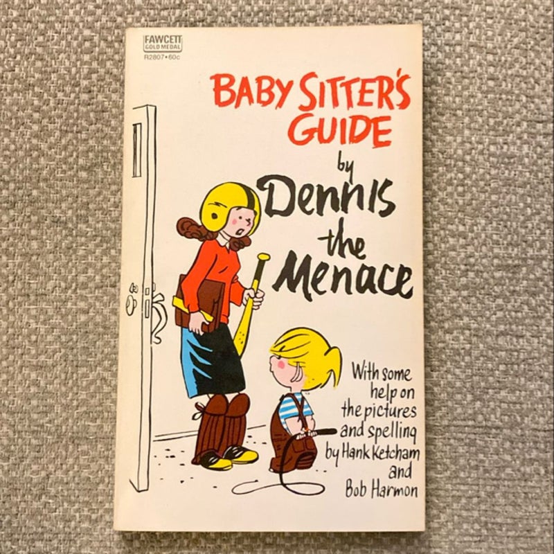 Babysitter’s Guide by Dennis the Menace