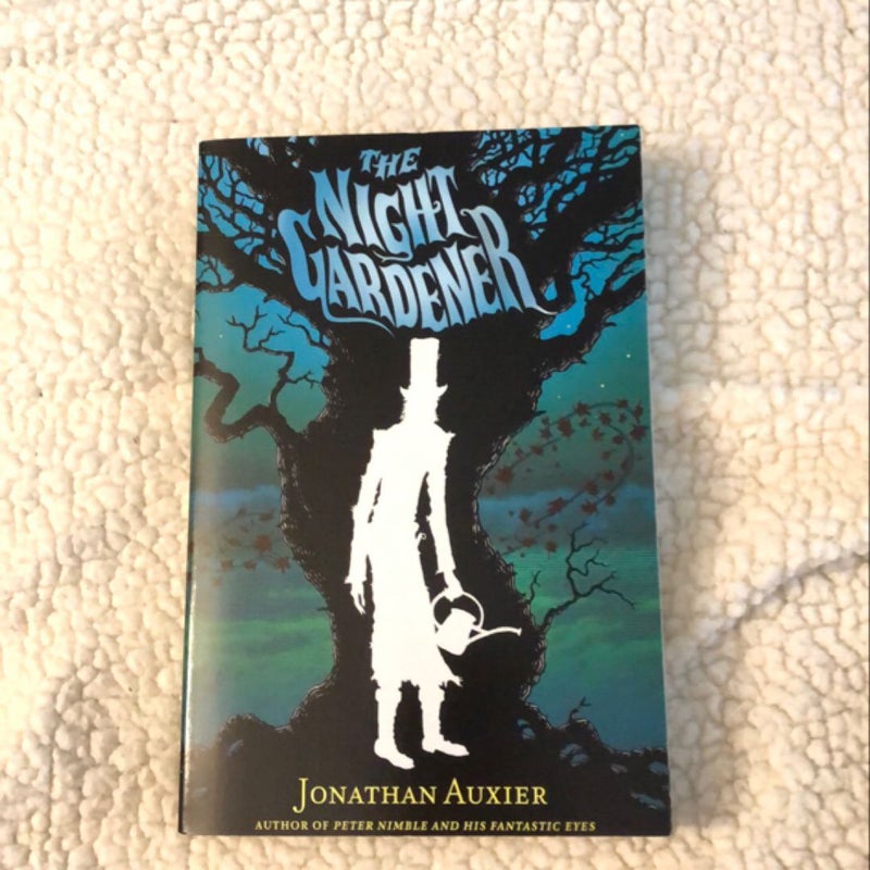 The Night Gardener