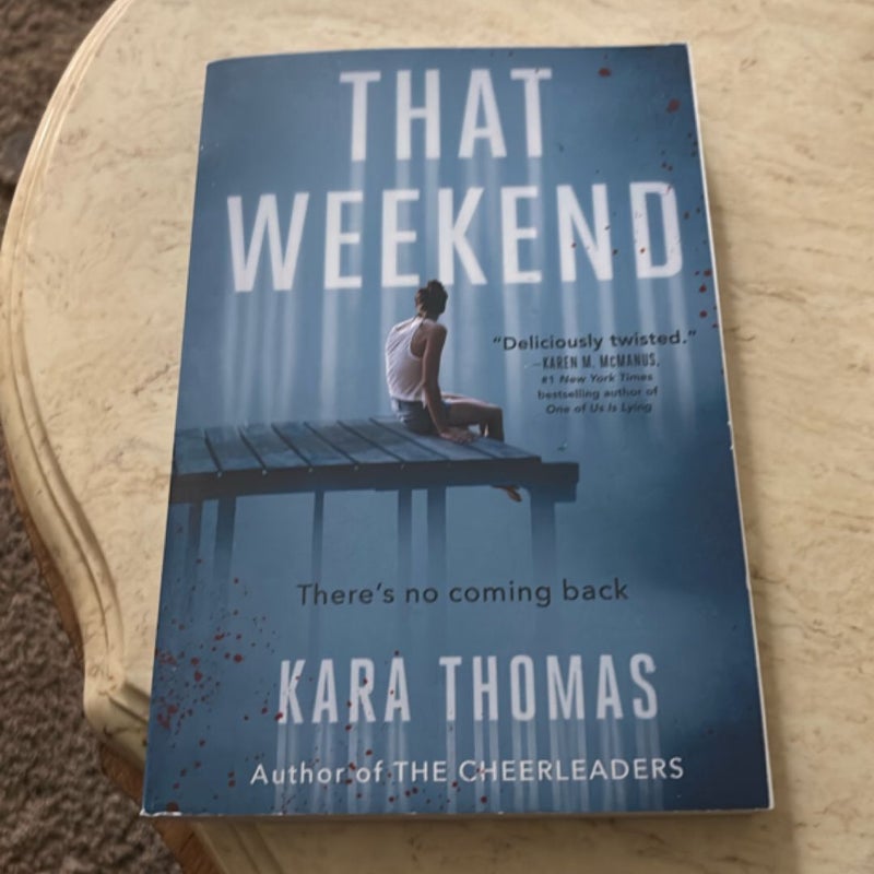 That Weekend