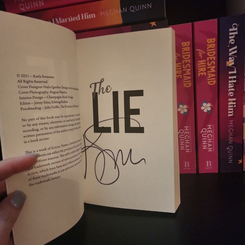 The Lie *SIGNED*