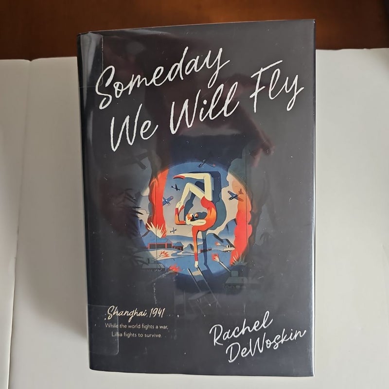 Someday We Will Fly