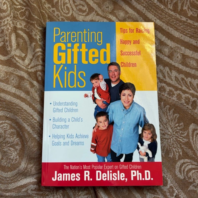 Parenting Gifted Kids