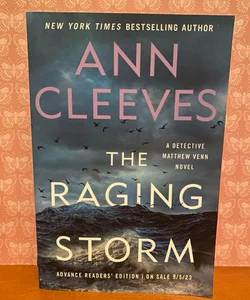 The Raging Storm [Advanced Readers’ Edition]