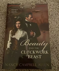 Beauty and the Clockwork Beast