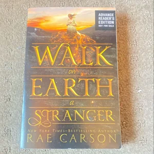 Walk on Earth a Stranger